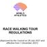 The World Athletics Race Walking Tour